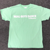 Real Guys Dance Teal Green T-Shirts